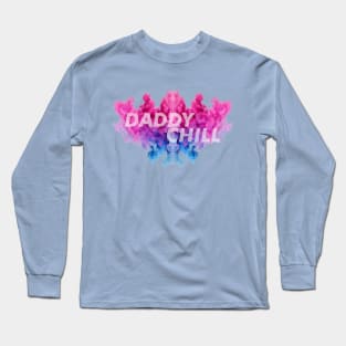 Daddy Chill Smoke Long Sleeve T-Shirt